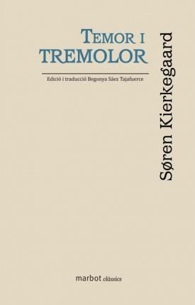 TEMOR I TREMOLOR | 9788492728374 | KIERKEGAARD, SØREN | Llibreria Online de Tremp