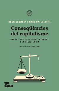 CONSEQÜÈNCIES DEL CAPITALISME | 9788418705038 | CHOMSKY, NOAM/WATERSTONE, MARV | Llibreria Online de Tremp