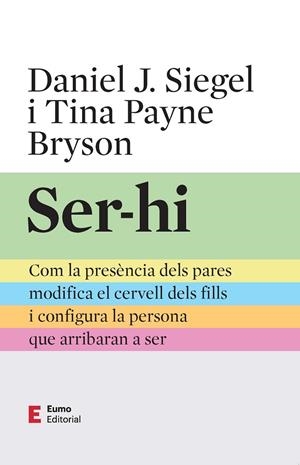 SER-HI | 9788497668491 | PAYNE BRYSON, TINA/SIEGEL, DANIEL J. | Llibreria Online de Tremp