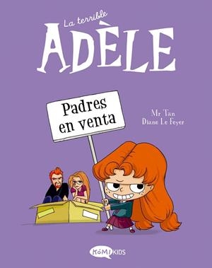 LA TERRIBLE ADÈLE VOL.8 PADRES EN VENTA | 9788419183163 | MR TAN | Llibreria Online de Tremp