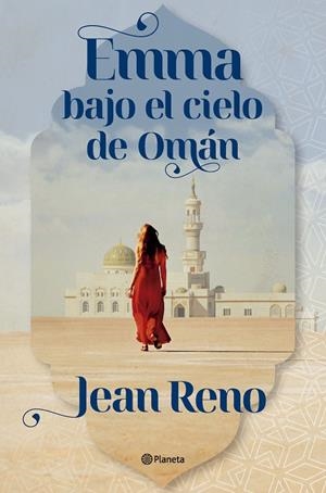 EMMA BAJO EL CIELO DE OMÁN | 9788408303558 | RENO, JEAN | Llibreria Online de Tremp
