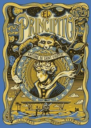 EL PRINCIPITO | 9788410378810 | SAINT-EXUPÉRY, ANTOINE DE/OYARBIDE, PEDRO | Llibreria Online de Tremp