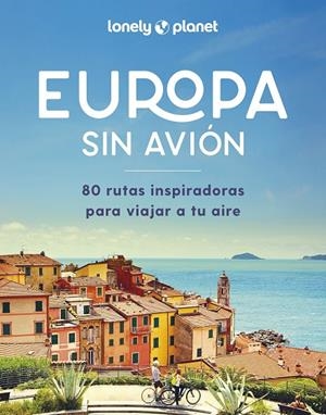 EUROPA SIN AVIÓN | 9788408292265 | AA. VV. | Llibreria Online de Tremp