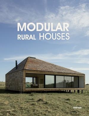 MODULAR RURAL HOUSES | 9788417557829 | Llibreria Online de Tremp