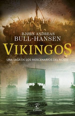 VIKINGOS | 9788467077483 | BULL-HANSEN, BJORN ANDREAS | Llibreria Online de Tremp
