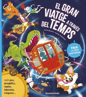 GRAN VIATGE A TRAVÉS DEL TEMPS, EL | 9788412979732 | HERVE EPARVIER/ AURELIE MAUBORGNE | Llibreria Online de Tremp