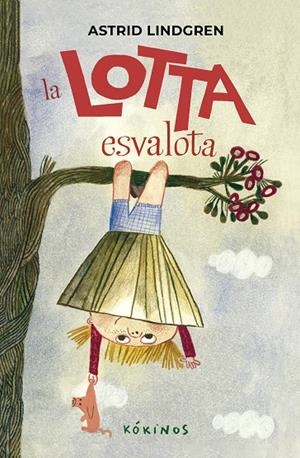 LA LOTTA ESVALOTA | 9791387686017 | ASTRID LINDGREN | Llibreria Online de Tremp
