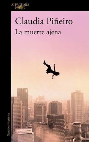 LA MUERTE AJENA | 9788410299467 | PIÑEIRO, CLAUDIA | Llibreria Online de Tremp