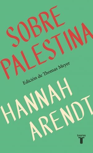 SOBRE PALESTINA | 9788430627875 | ARENDT, HANNAH | Llibreria Online de Tremp