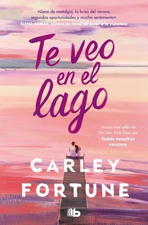 TE VEO EN EL LAGO | 9788410381377 | FORTUNE, CARLEY | Llibreria Online de Tremp