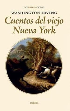 CUENTOS DEL VIEJO NUEVA YORK | 9788417726669 | WASHINGTON IRVING | Llibreria Online de Tremp
