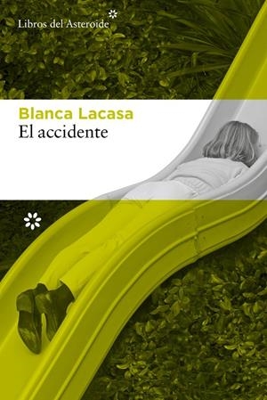 EL ACCIDENTE | 9788410178571 | LACASA, BLANCA | Llibreria Online de Tremp