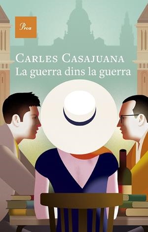 LA GUERRA DINS LA GUERRA | 9788410488274 | CASAJUANA, CARLES | Llibreria Online de Tremp