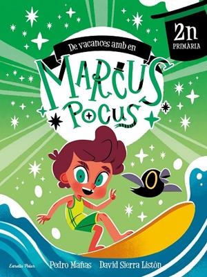 MARCUS POCUS. QUADERN DE VACANCES. 2N DE PRIMÀRIA | 9791387519704 | MAÑAS, PEDRO/SIERRA LISTÓN, DAVID | Llibreria Online de Tremp