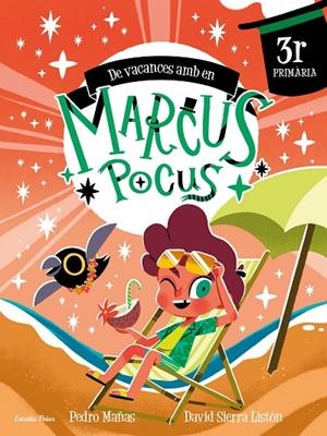 MARCUS POCUS. QUADERN DE VACANCES. 3R DE PRIMÀRIA | 9791387519711 | MAÑAS, PEDRO/SIERRA LISTÓN, DAVID | Llibreria Online de Tremp