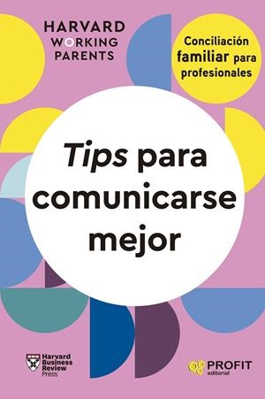 TIPS PARA COMUNICARSE MEJOR | 9788419841681 | HARVARD BUSINESS REVIEW PRESS | Llibreria Online de Tremp