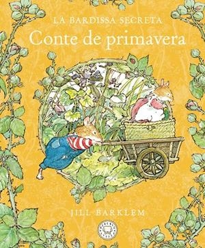 LA BARDISSA SECRETA. CONTE DE PRIMAVERA | 9788410323407 | BARKLEM, JILL | Llibreria Online de Tremp