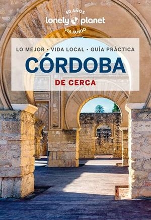 CÓRDOBA DE CERCA 2 | 9788408280972 | JIMÉNEZ ZAFRA, MARTA | Llibreria Online de Tremp