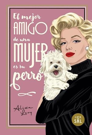 EL MEJOR AMIGO DE UNA MUJER ES SU PERRO | 9788412733068 | EVANS, FRANCES