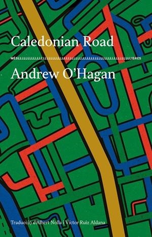 CALEDONIAN ROAD | 9788417353650 | ANDREW O'HAGAN | Llibreria Online de Tremp