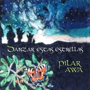DANZAR ESTAS ESTRELLAS CD | 793150230242 | PILAR AWA