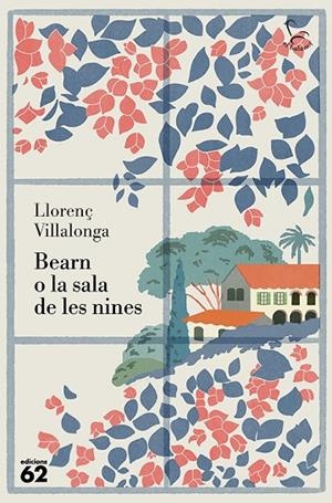 BEARN O LA SALA DE LES NINES | 9788429782622 | VILLALONGA, LLORENÇ | Llibreria Online de Tremp