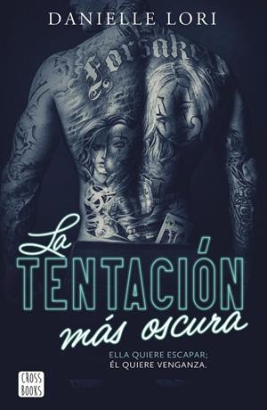 LA TENTACIÓN MÁS OSCURA | 9788408303640 | LORI, DANIELLE | Llibreria Online de Tremp