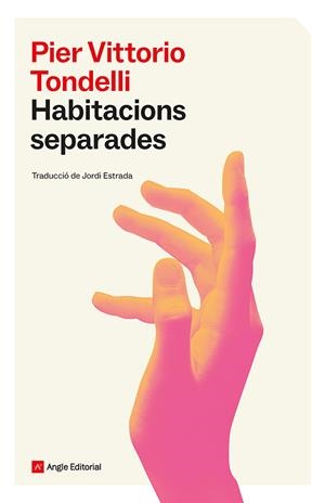 HABITACIONS SEPARADES | 9788410112940 | TONDELLI, PIER VITTORIO | Llibreria Online de Tremp