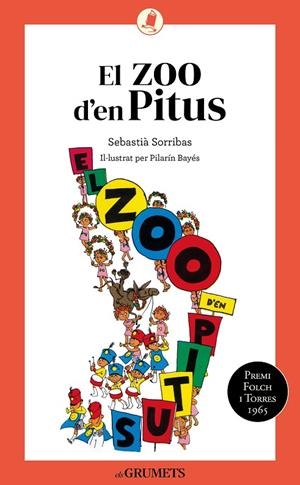 EL ZOO D'EN PITUS | 9788424675721 | SORRIBAS I ROIG, SEBASTIÀ | Llibreria Online de Tremp