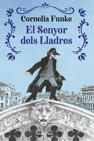 EL SENYOR DELS LLADRES | 9791387519964 | FUNKE, CORNELIA | Llibreria Online de Tremp