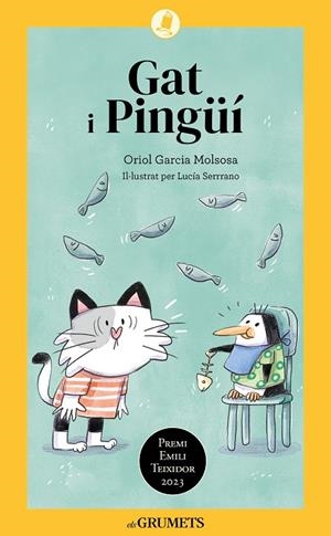 GAT I PINGÜÍ | 9788424675608 | GARCIA MOLSOSA, ORIOL | Llibreria Online de Tremp