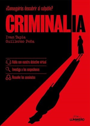 CRIMINALIA | 9788410378551 | TAPIA, IVAN/PEÑA, GUILLERMO | Llibreria Online de Tremp