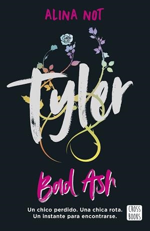 TYLER. PIEZAS ROTAS | 9788408301202 | NOT, ALINA | Llibreria Online de Tremp