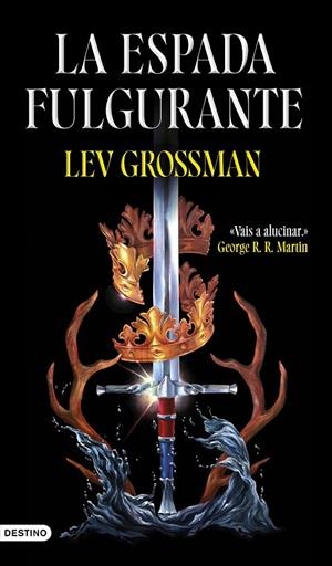 LA ESPADA FULGURANTE | 9788423367993 | GROSSMAN, LEV | Llibreria Online de Tremp