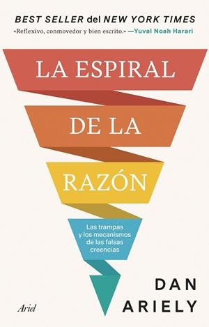 LA ESPIRAL DE LA RAZÓN | 9788434438958 | ARIELY, DAN | Llibreria Online de Tremp