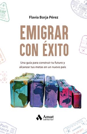 EMIGRAR CON ÉXITO | 9788410451292 | BORJA PÉREZ, FLAVIA | Llibreria Online de Tremp