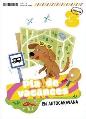 PLÀ DE VACANCES EN AUTOCARAVANA 4T PRIMÀRIA | 9788447954698 | MOLINA FERNÁNDEZ, RAQUEL