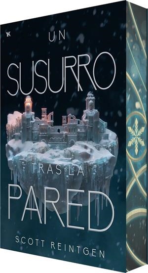 UN SUSURRO TRAS LA PARED (WAXWAYS 2) | 9788410479821 | REINTGEN, SCOTT | Llibreria Online de Tremp