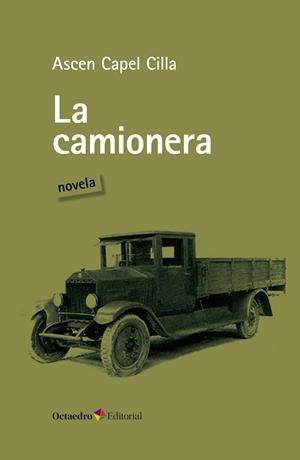 LA CAMIONERA | 9788410790698 | CAPEL CILLA, ASCEN | Llibreria Online de Tremp