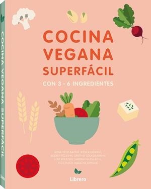 COCINA SUPERFACIL PARA VEGANOS | 9789464990874 | OLDFIELD, JESSICA | Llibreria Online de Tremp