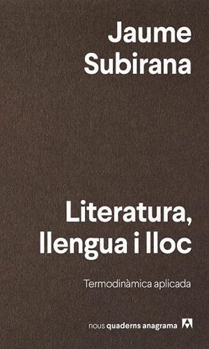 LITERATURA, LLENGUA I LLOC | 9788433947161 | SUBIRANA, JAUME | Llibreria Online de Tremp