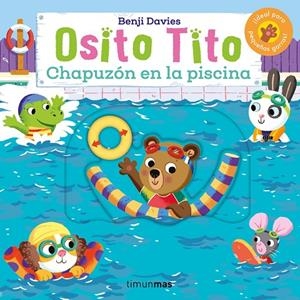 OSITO TITO. CHAPUZÓN EN LA PISCINA | 9788408292845 | DAVIES, BENJI | Llibreria Online de Tremp