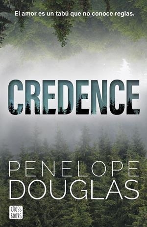 CREDENCE | 9788408304166 | DOUGLAS, PENELOPE | Llibreria Online de Tremp