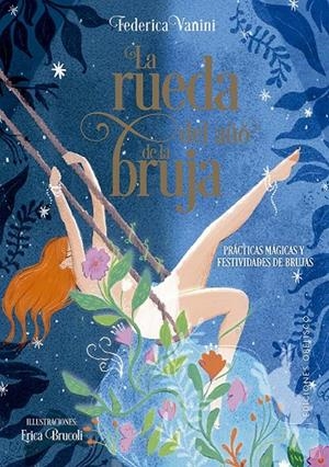 LA RUEDA DEL AÑO DE LA BRUJA | 9788411722612 | VANINI, FEDERICA | Llibreria Online de Tremp