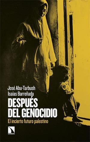 DESPUÉS DEL GENOCIDIO | 9788410673755 | ABU-TARBUSH, JOSÉ/BARREÑADA, ISAÍAS