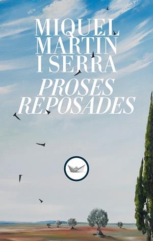 PROSES REPOSADES | 9791387726102 | MARTÍN I SERRA, MIQUEL | Llibreria Online de Tremp