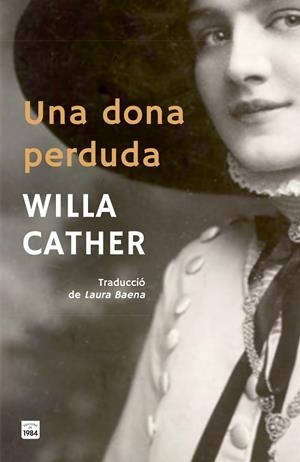 UNA DONA PERDUDA | 9791387757052 | CATHER, WILLA | Llibreria Online de Tremp