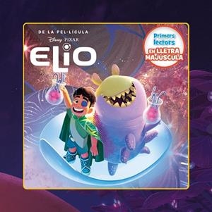 ELIO. PRIMERS LECTORS EN LLETRA MAJÚSCULA | 9791387519629 | DISNEY | Llibreria Online de Tremp