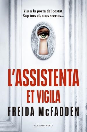 L’ASSISTENTA ET VIGILA (L'ASSISTENTA 3) | 9791387653002 | MCFADDEN, FREIDA | Llibreria Online de Tremp