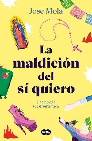 LA MALDICIÓN DEL SÍ QUIERO | 9788419835697 | MOLA, JOSÉ | Llibreria Online de Tremp